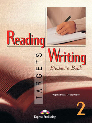 READING & WRITING TARGETS 2  STUDENT'S BOOK