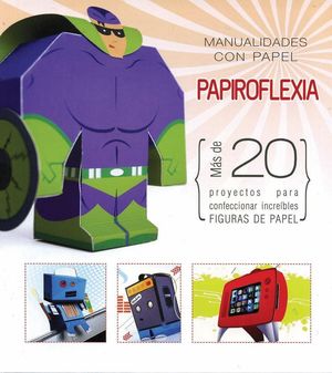 MANUALIDADES CON PAPEL PAPIROFLEXIA