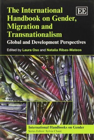 THE INTERNATIONAL HANDBOOK OF GENDER, MIGRATION AND TRANSNATIONAL