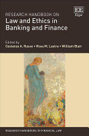 RESEARCH HANDBOOK ON LAW AND ETHICS IN BANKING AND FINANCE
