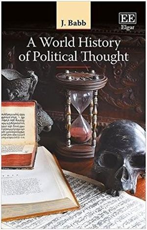 A WORLD HISTORY OF POLITICAL THOUGHT