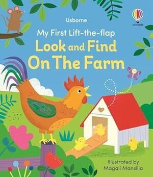 MY FIRST LIFT THE FLAP LOOK AND FIND FARM