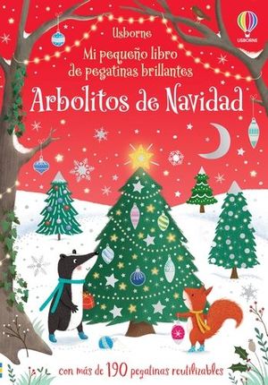 ARBOLITOS DE NAVIDAD (MI PEQUEÑO LIBRO DE PEGATINAS BRILLANTES)