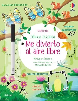 ME DIVIERTO AL AIRE LIBRE +ROTULADOR (LIBROS PIZARRA)