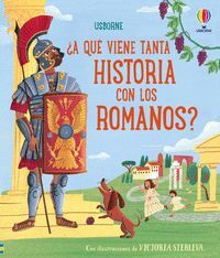 A QUE VIENE TANTA HISTORIA CON LOS ROMANOS?