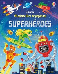 SUPERHÉROES (MI PRIMER LIBRO PEGATINAS)
