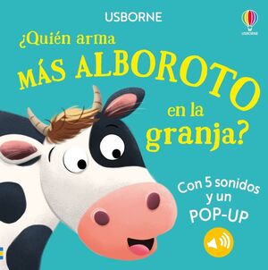 QUIEN ARMA MÁS ALBOROTO EN LA GRANJA ? (SONIDOS Y POP-UP)