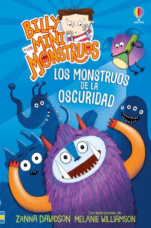 LOS MONSTRUOS DE LA OSCURIDAD (BILLY Y LOS MINI MONSTRUOS 1)
