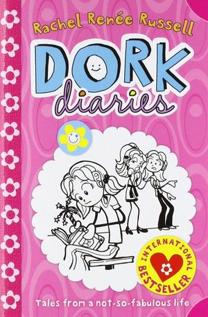 DORK DIARIES 1 TALES FROM A-NOT-SO-FABULOUS LIFE