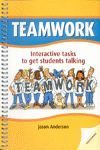 TEAMWORK INTERACTIVE TASKS TO GET STUDENTS TALKING