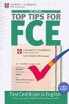 THE OFFICIAL TOP TIPS FOR FCE WITH CD-ROM 2ND EDITION