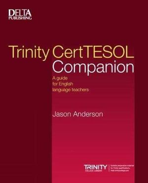 THE TRINITY CERTTESOL COMPANION