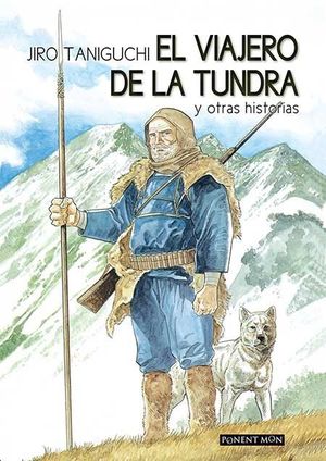 EL VIAJERO DE LA TUNDRA Y OTRAS HISTORIAS