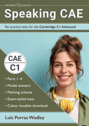 SPEAKING CAE:TEN PRACTICE TESTS FOR THE CAMBRIDGE C1