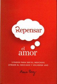 REPENSAR EL AMOR