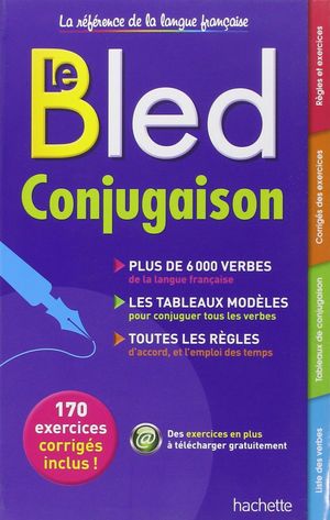 LE BLED CONJUGAISON