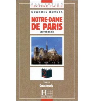 NOTRE DAME DE PARIS LF1 TOME I