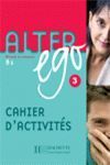 ALTER EGO 3 (B1) CAHIER D' ACTIVITES