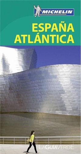 ESPAÑA ATLÁNTICA (PACK) (GUIA VERDE) (ANTIGUA EDICION)