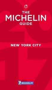 THE MICHELIN GUIDE NEW YORK 2017