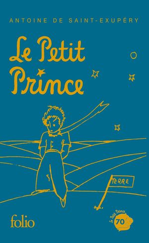 LE PETIT PRINCE+LIVRET DESSINS SAINT-EXÚPERY