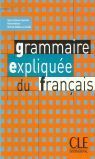 GRAMMAIRE EXPLIQUEE DU FRANCAIS INTERMEDIAIRE