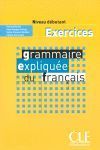 GRAMMAIRE EXPLIQUÉ DU FRANÇAIS. NIVEAU DEBUTANT CAHIER D`EXERCICES