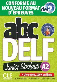 ABC DELF JUNIOR SCOLAIRE (A2) LIVRE WEB, 100% EN LIGNE