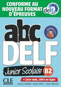 ABC DELF JUNIOR SCOLAIRE (B2)