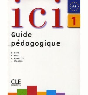 ICI 1 GUIDE PÉDAGOGIQUE ELEVE NELLE