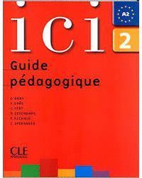ICI 2 GUIDE PEDAGOGIQUE ELEVE NELLE
