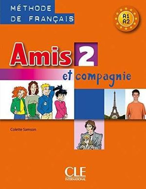 AMIS ET COMPAGNIE 2 ELEVE