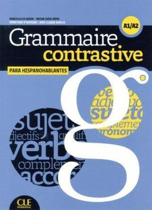 GRAMMAIRE CONTRASTIVE PARA HISPANOHABLANTES (A1-A2)