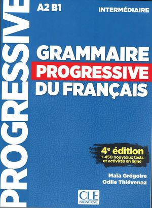 GRAMMAIRE PROGRESSIVE FRANCAIS (A2-B1) INTERMEDIAIRE +CD AVEC 680 EXERCICES