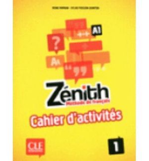 ZÉNITH 1 - CAHIER D'EXERCICES NIVEAU A1