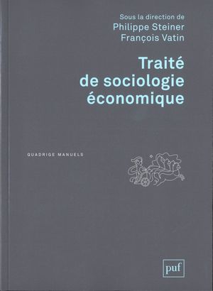 TRAITE DE SOCIOLOGIE ECONOMIQUE