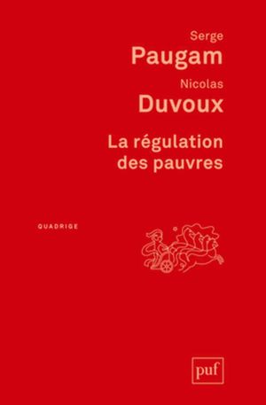 LA REGULATION DES PAUVRES