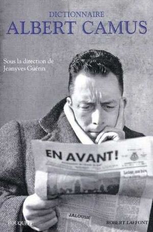 DICTIONNAIRE ALBERT CAMUS