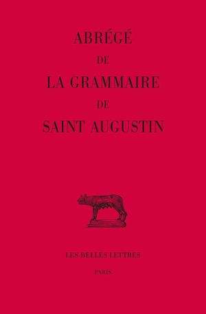 ABREGE DE LA GRAMMAIRE DE SAINT AUGUSTIN