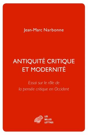 ANTIQUITE CRITIQUE ET MODERNITE