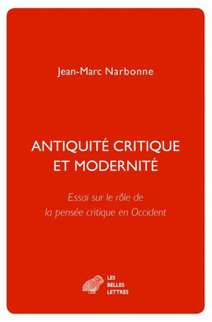 ANTIQUITE CRITIQUE ET MODERNITE