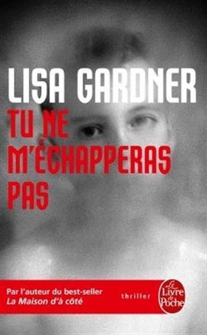 TU NE M'ECHAPPERAS PAS
