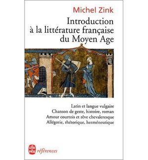 INTRODUCTION A LA LITTERATURE FRANÇAISE DU MOYEN-AGE