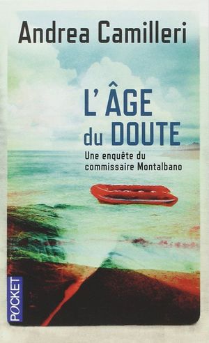 L'AGE DU DOUTE