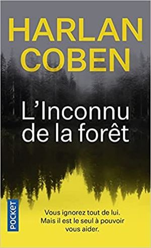 L'INCONNU DE LA FORET