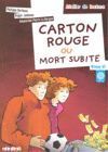 CARTON ROUGE OU MORT SUBITE NIVEAU A2