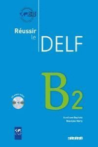 (10).REUSSIR LE DELF (B2+CD AUDIO)