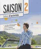 SAISON 2 (A2/B1) CAHIER D'ACTIVITES