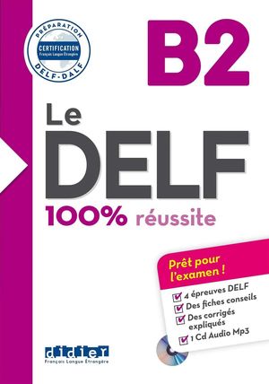 LE DELF 100% REUSSITE B2