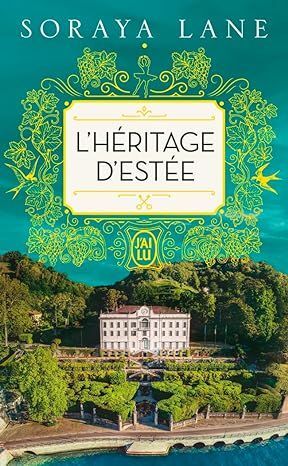 L'HERITAGE D'ESTEE